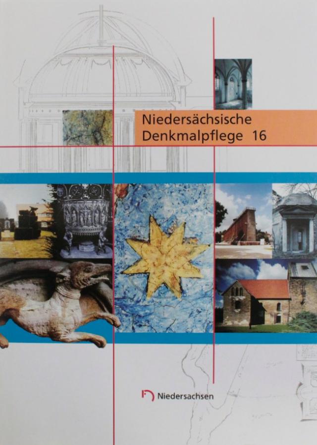 Niedersächsische Denkmalpflege / Berichte über die Tätigkeit der Bau- und Kunstdenkmalpflege in den Jahren 1993-2000