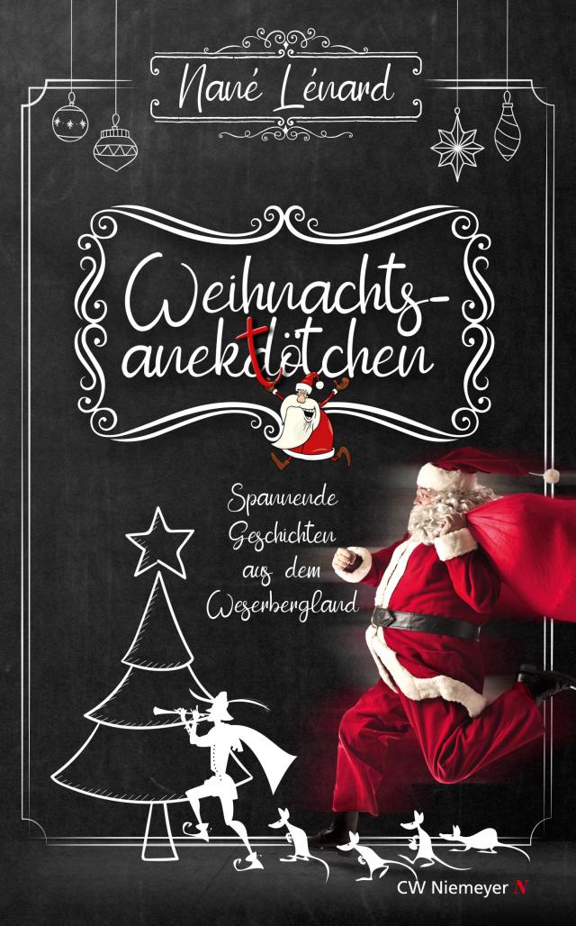 Weihnachtsanektötchen – Spannende Geschichten aus dem Weserbergland