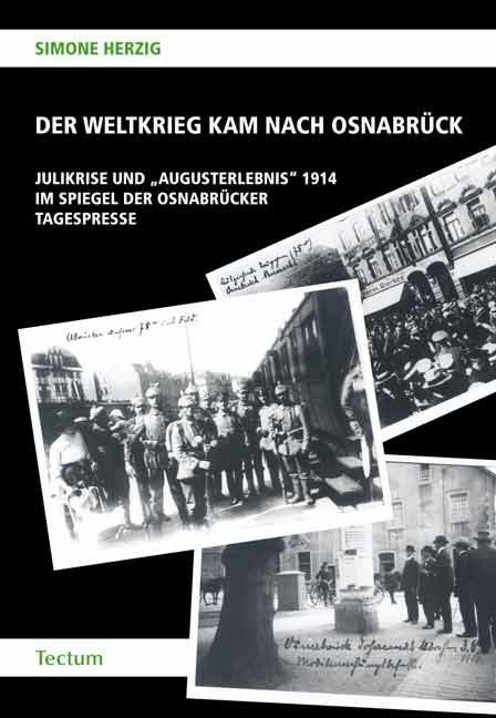 Der Weltkrieg kam nach Osnabrück