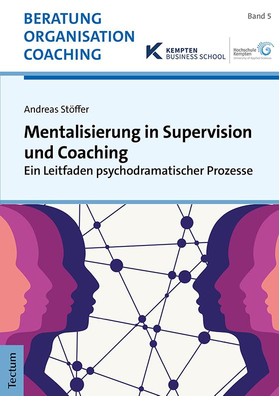 Mentalisierung in Supervision und Coaching