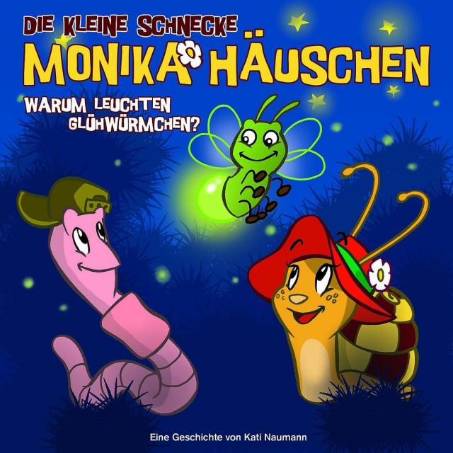Die kleine Schnecke Monika Häuschen - CD / 03: Warum leuchten Glühwürmchen?
