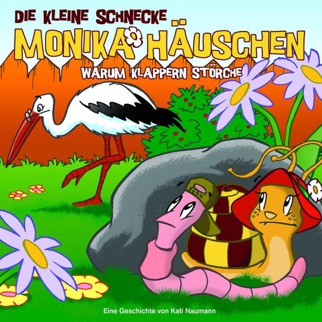 Die kleine Schnecke Monika Häuschen - CD / 16: Warum klappern Störche?