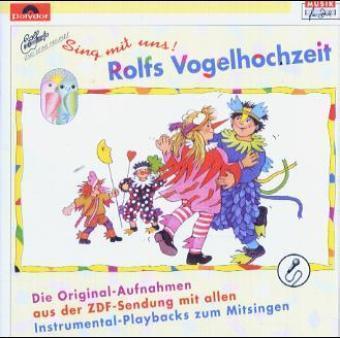 Rolfs Vogelhochzeit, 'Sing mit uns', 1 CD-Audio