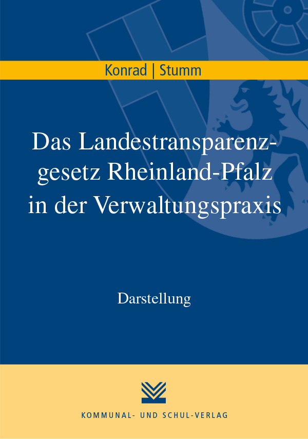 Das Landestransparenzgesetz Rheinland-Pfalz in der Verwaltungspraxis