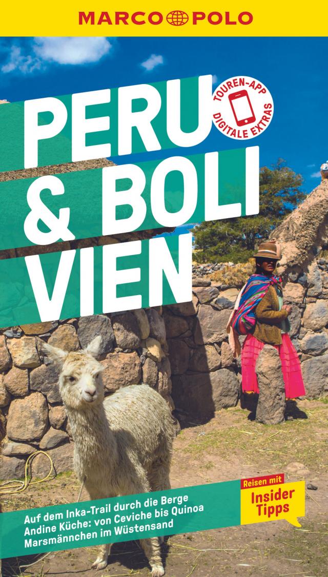 MARCO POLO Reiseführer Peru, Bolivien Reisen mit Insider-Tipps. Inklusive kostenloser Touren-App