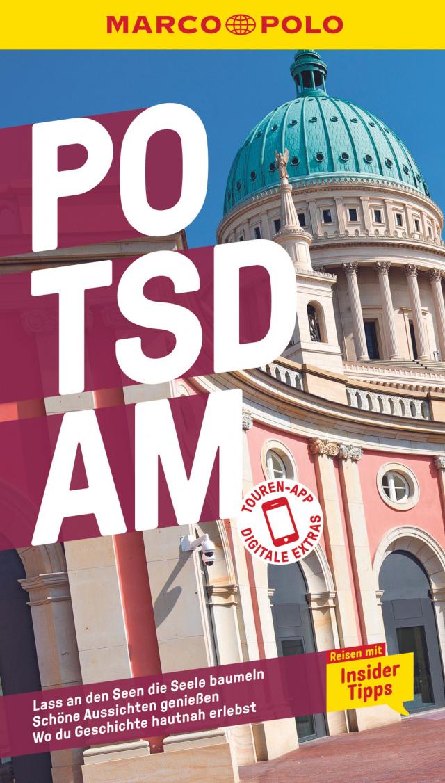 MARCO POLO Reiseführer Potsdam mit Umgebung|Reisen mit Insider-Tipps. Inklusive kostenloser Touren-App. 20.01.2021. Paperback / softback.