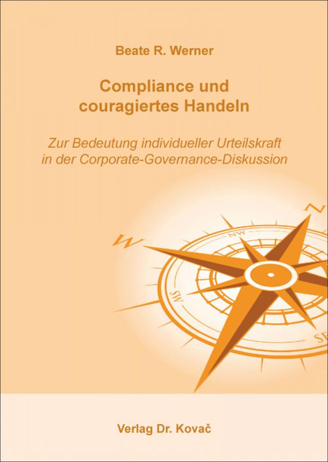 Compliance und couragiertes Handeln