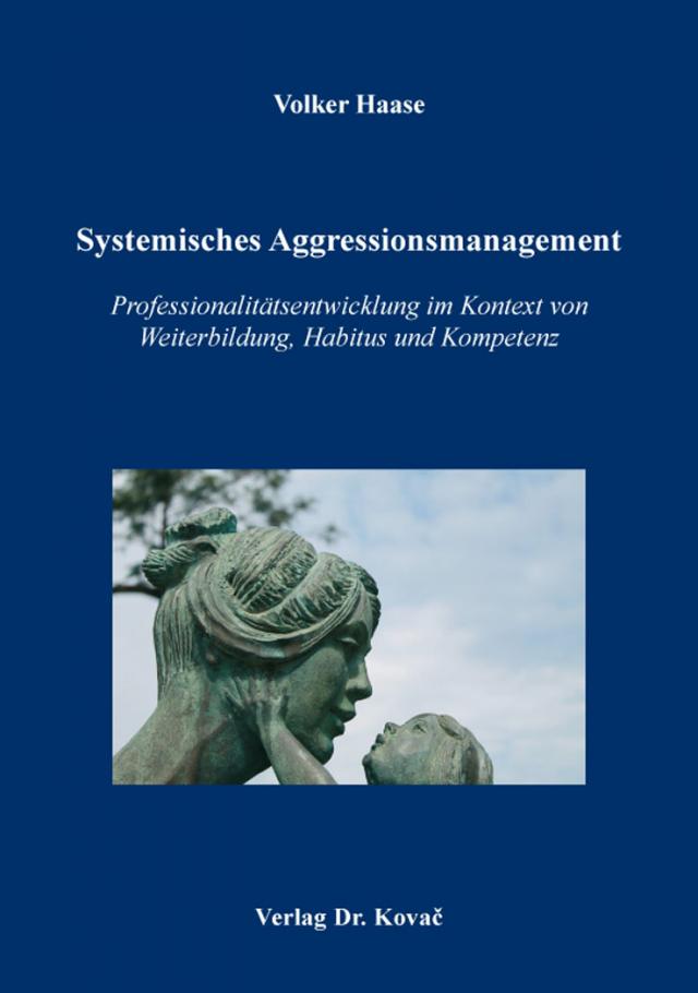 Systemisches Aggressionsmanagement