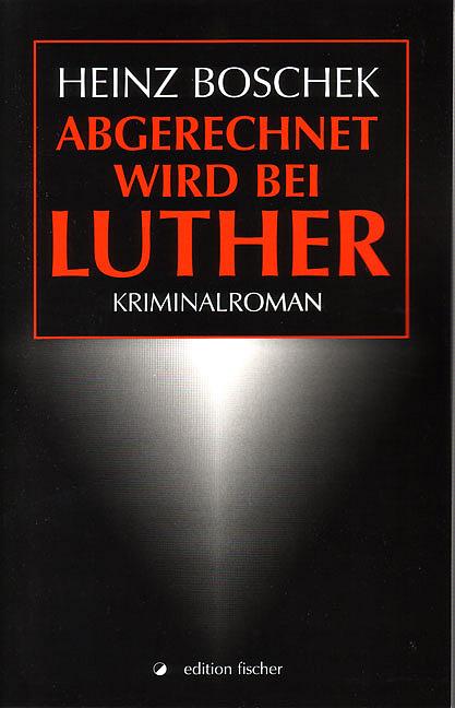 Abgerechnet wird bei Luther