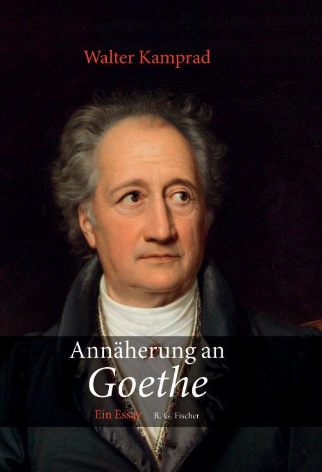 Annäherung an Goethe