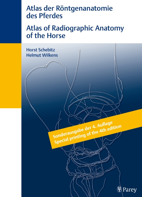 Atlas der Röntgenanatomie des Pferdes