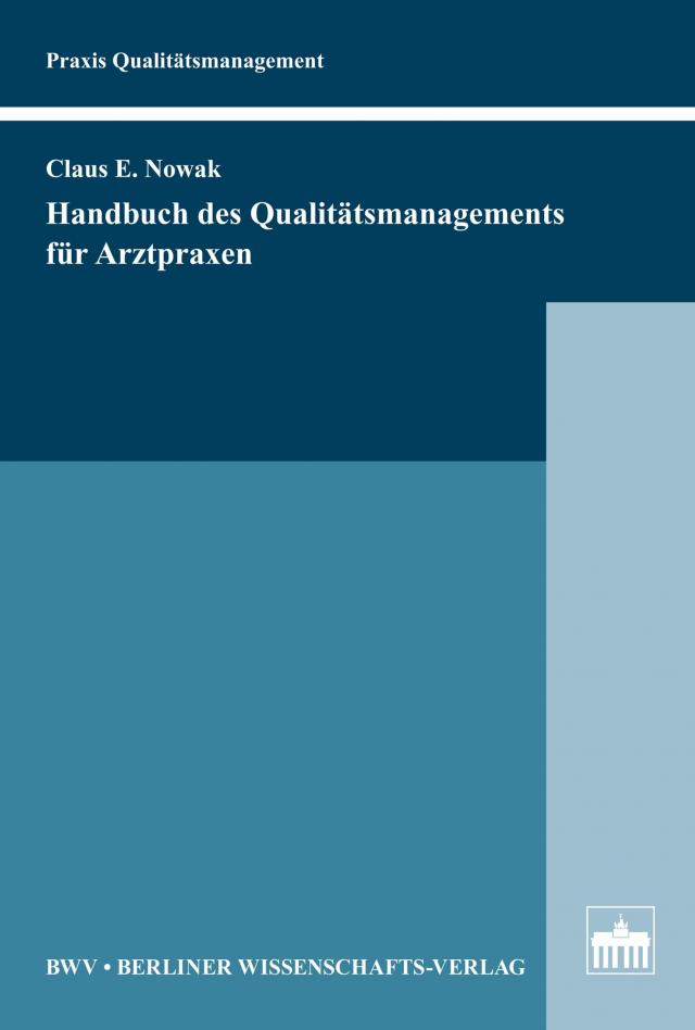 Handbuch des Qualitätsmanagements für Arztpraxen