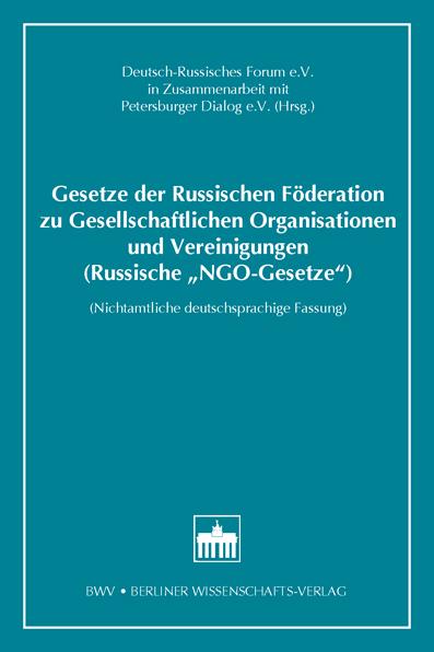 Gesetze der Russischen Föderation zu Gesellschaftlichen Organisationen und Vereinigungen (Russische