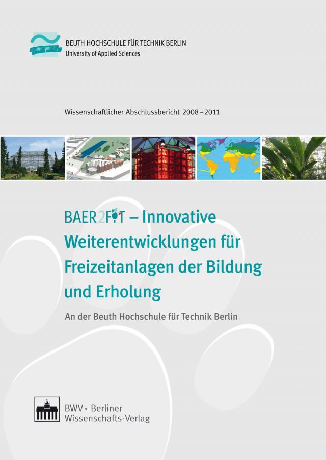 BEAR2FIT - Innovative Weiterentwicklungen für Freizeitanlagen der Bildung und Erholung