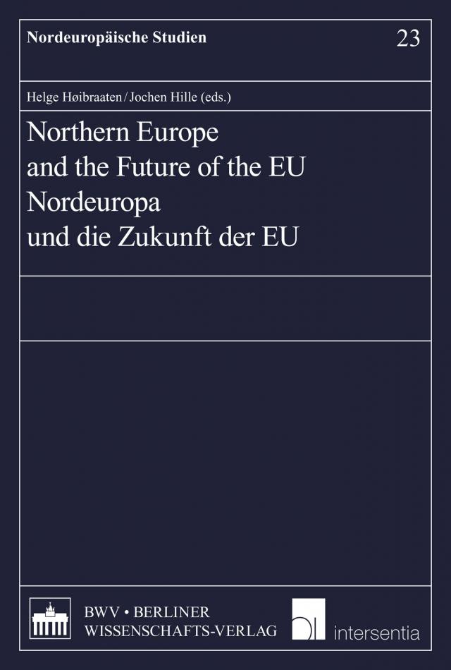 Northern Europe and the Future of the EU