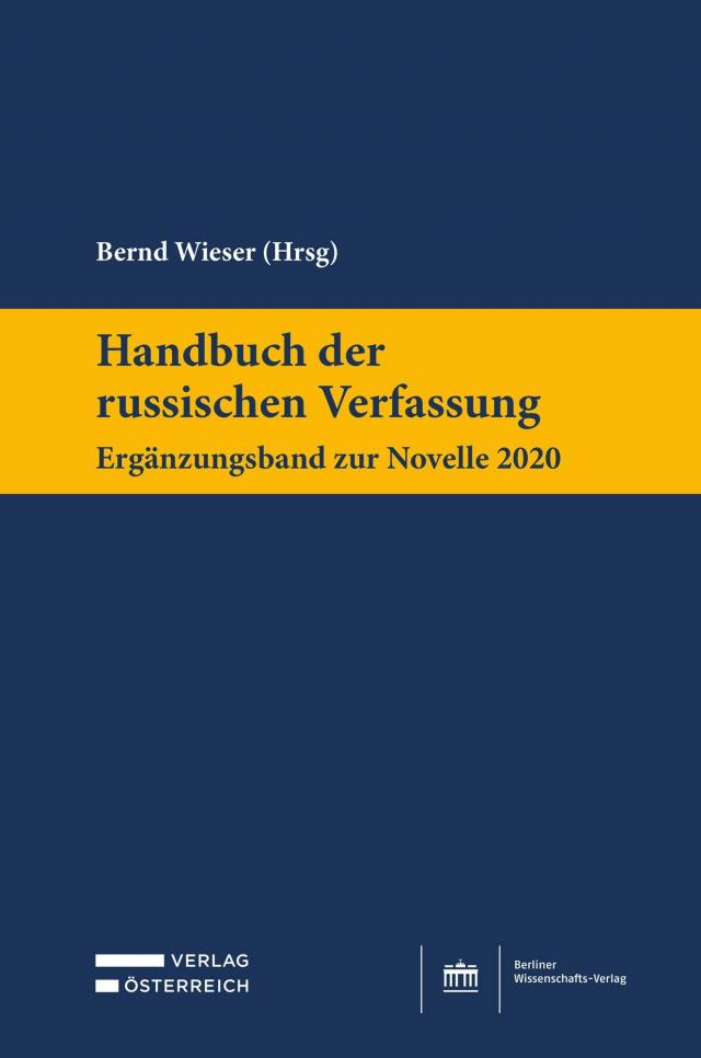 Handbuch der russischen Verfassung Ergänzungsband zur Novelle 2020