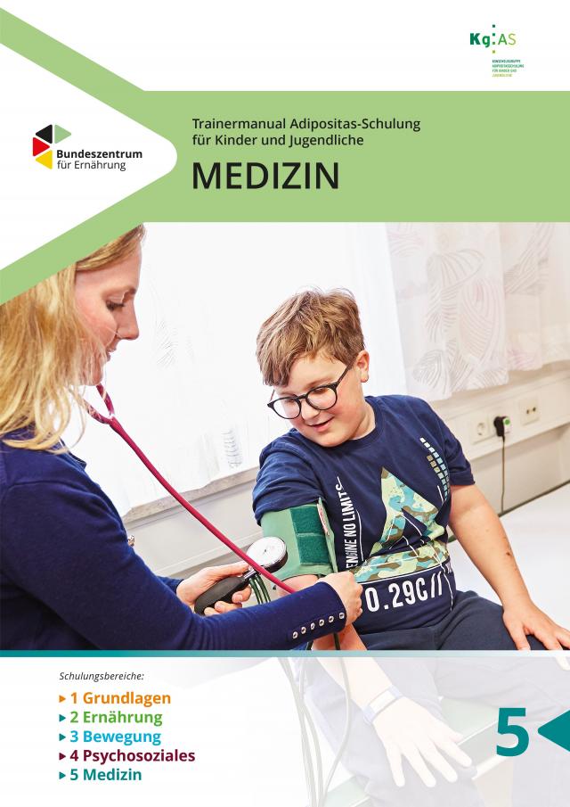 Trainermanual Adipositasschulung für Kinder und Jugendliche - Medizin