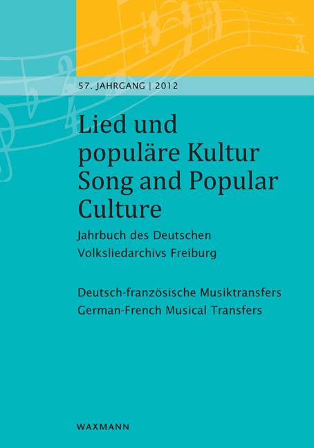 Lied und populäre Kultur – Song and Popular Culture 57 (2012)