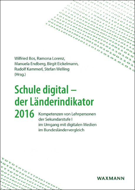 Schule digital – der Länderindikator 2016