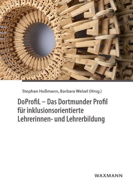 DoProfiL – Das Dortmunder Profil für inklusionsorientierte Lehrerinnen- und Lehrerbildung