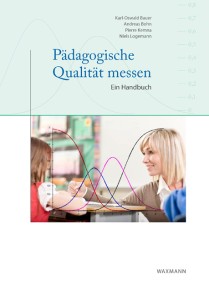 Pädagogische Qualität messen. Ein Handbuch
