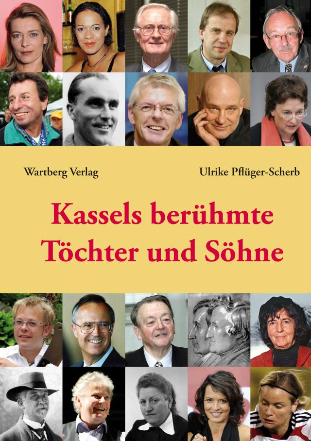 Kassel - berühmte Kinder der Stadt