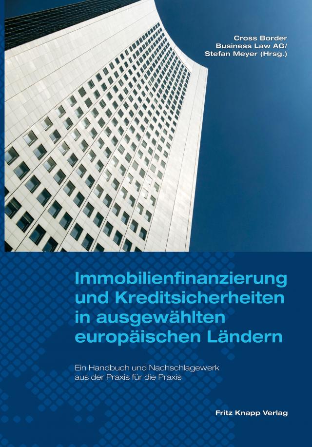 Immobilienfinanzierung und Kreditsicherheiten in ausgewählten europäischen Ländern
