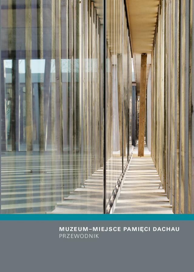 Muzeum–Miejsce Pamięci Dachau