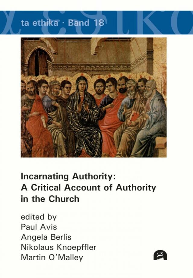 Incarnating Authority: A Critical Account of Authority in the Church ta ethika  