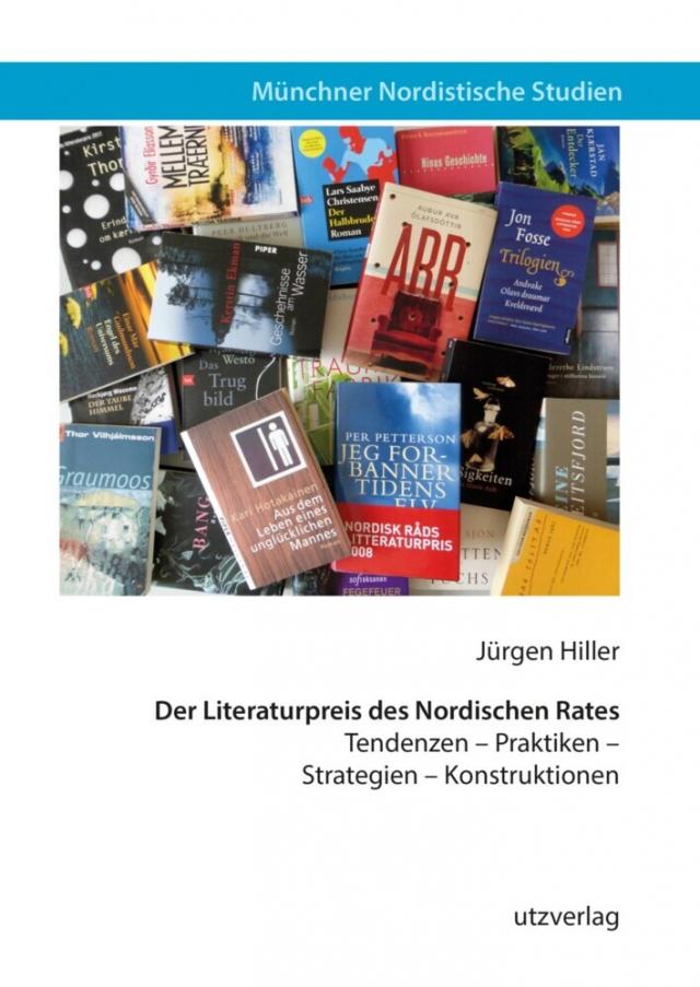 Der Literaturpreis des Nordischen Rates Münchner Nordistische Studien  
