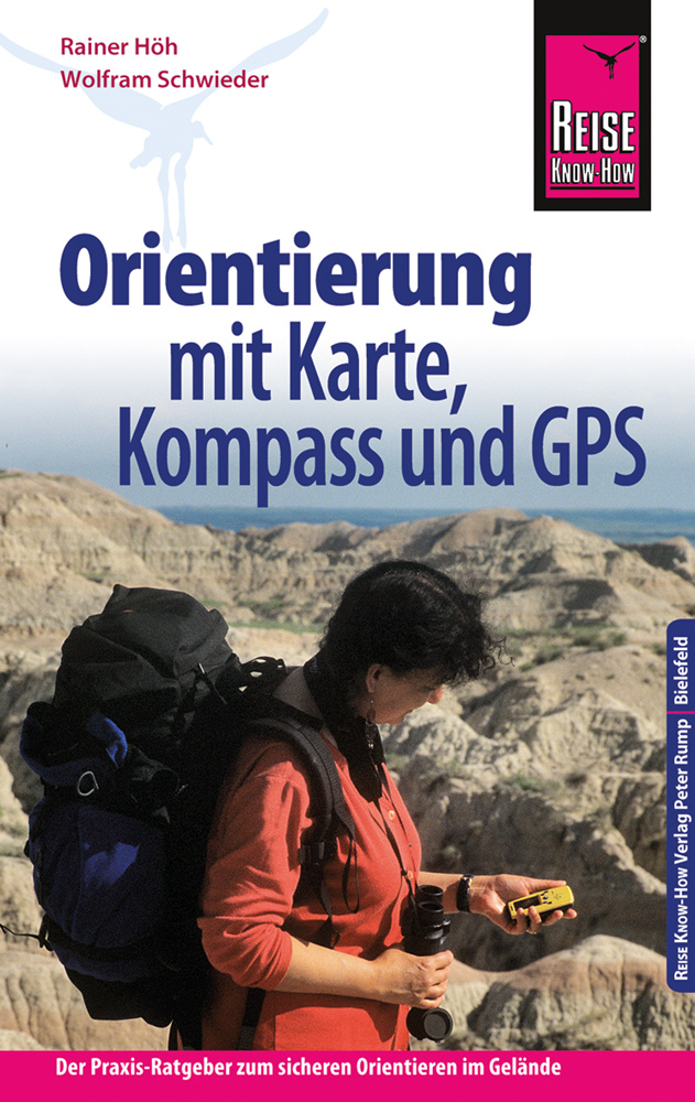 Reise Know-How Orientierung mit Karte, Kompass und GPS