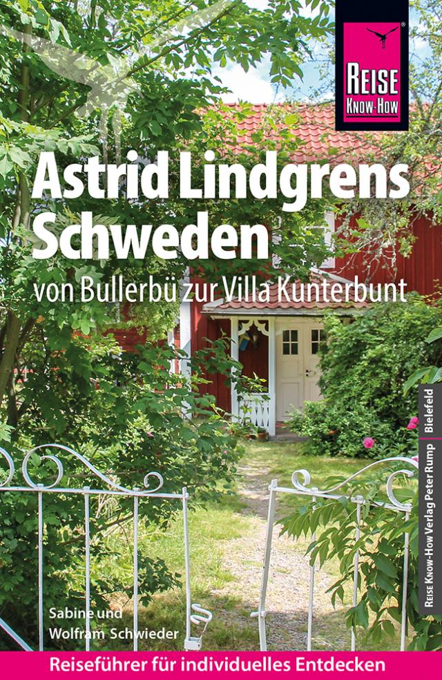Reise Know-How Reiseführer Astrid Lindgrens Schweden