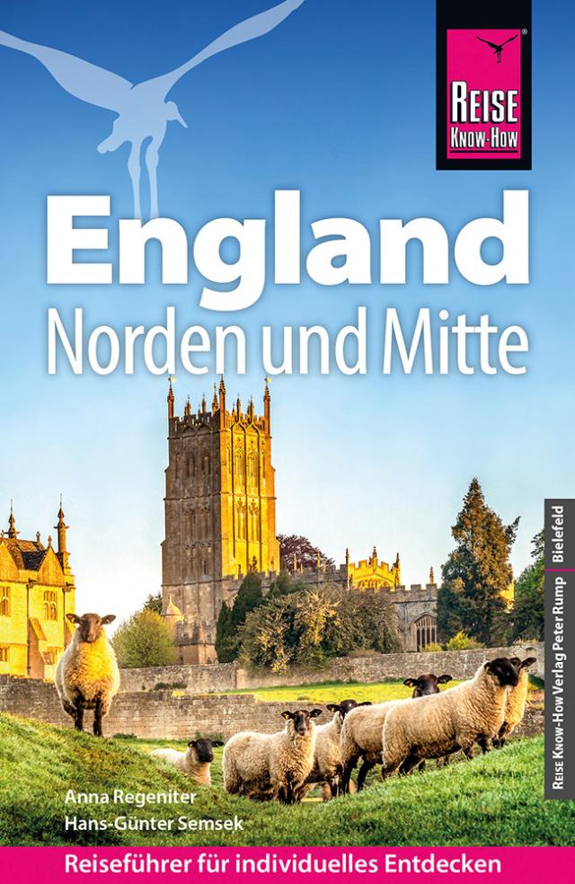 Reise Know-How Reiseführer England – Norden und Mitte