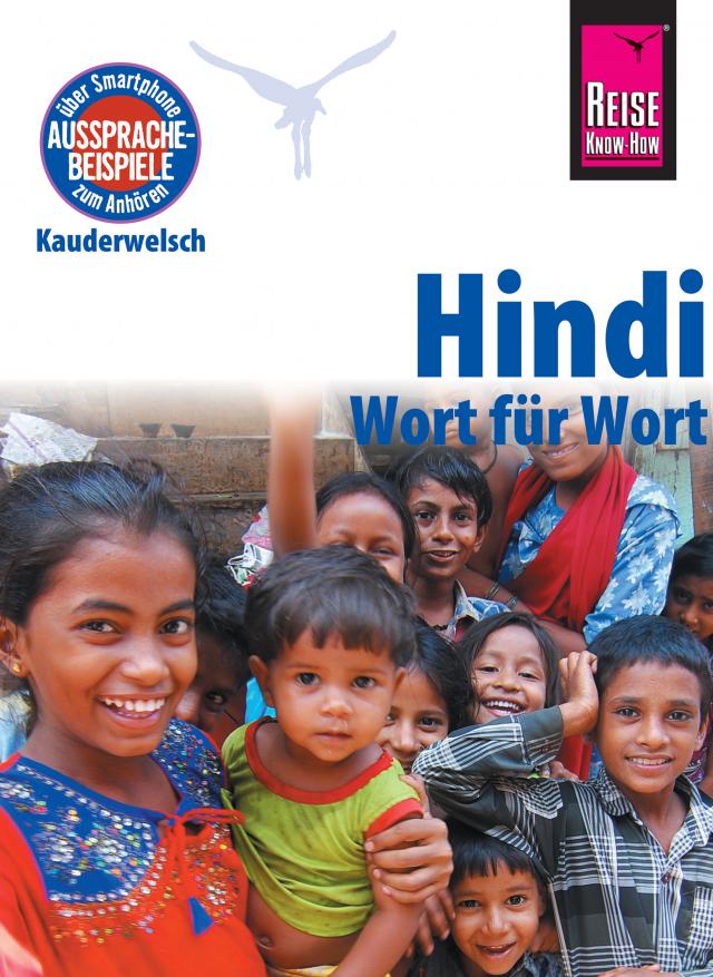 Hindi - Wort für Wort: Kauderwelsch-Sprachführer von Reise Know-How Kauderwelsch  