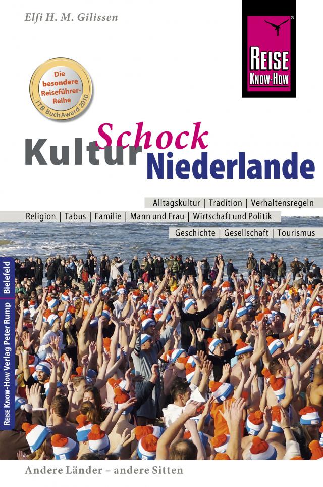 Reise Know-How KulturSchock Niederlande Kulturschock  