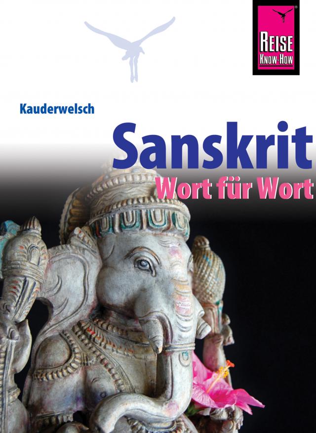 Sanskrit - Wort für Wort
