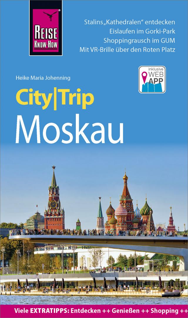 Reise Know-How CityTrip Moskau CityTrip  