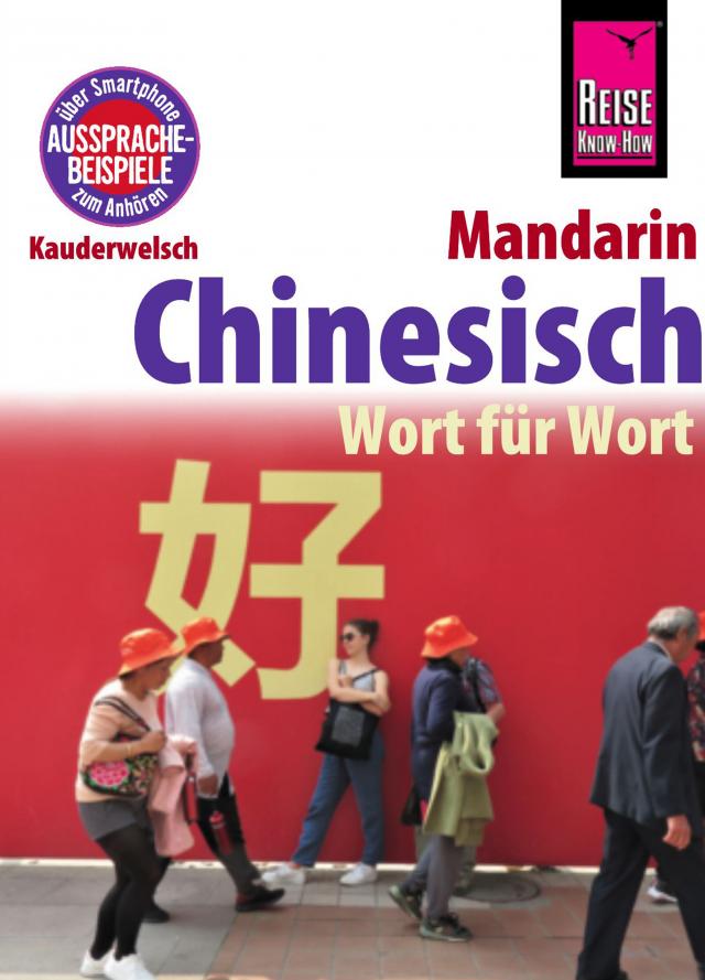 Chinesisch (Mandarin) - Wort für Wort Kauderwelsch  