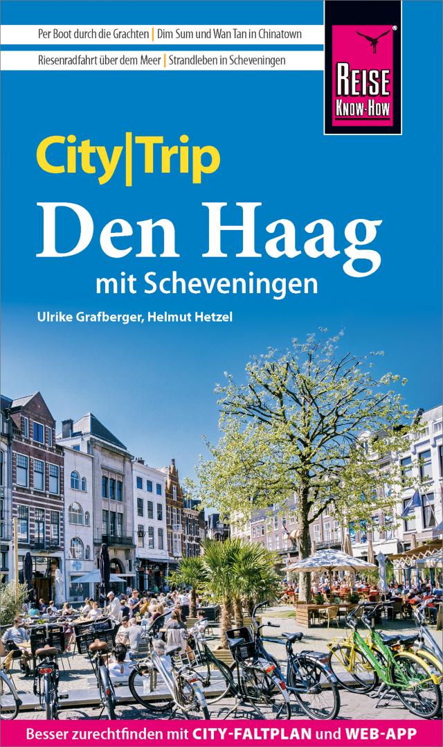 Reise Know-How CityTrip Den Haag mit Scheveningen CityTrip  