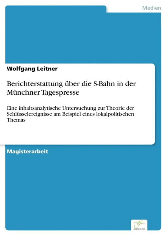Berichterstattung über die S-Bahn in der Münchner Tagespresse