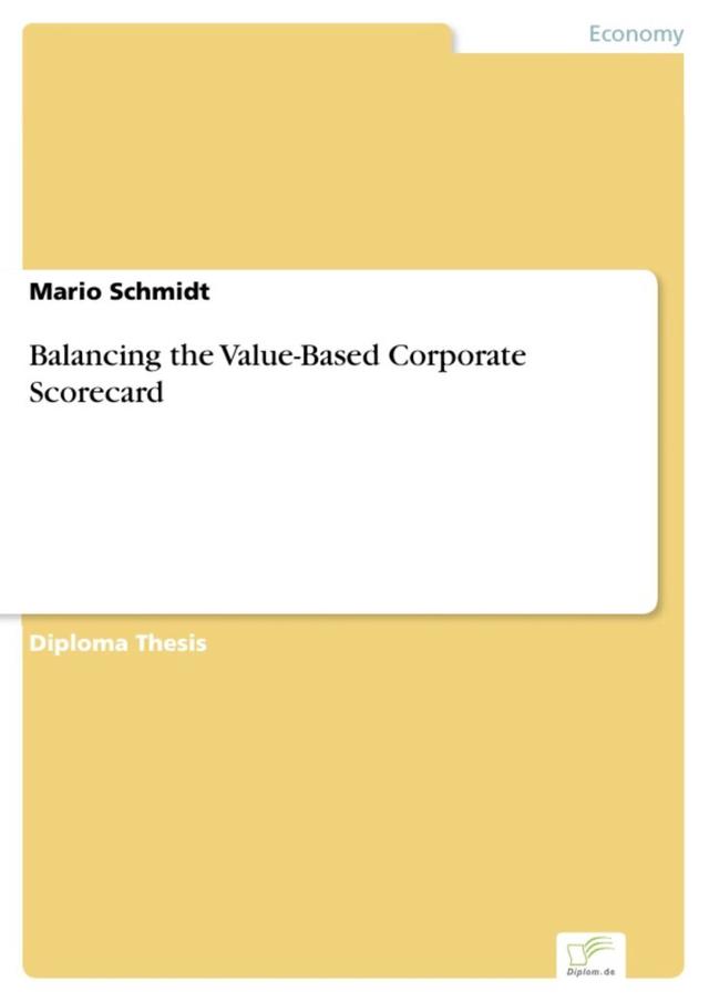 Balancing the Value-Based Corporate Scorecard