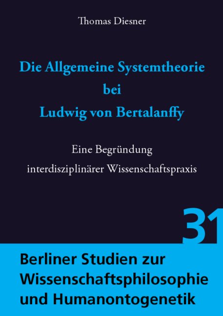 Die Allgemeine Systemtheorie bei Ludwig von Bertalanffy