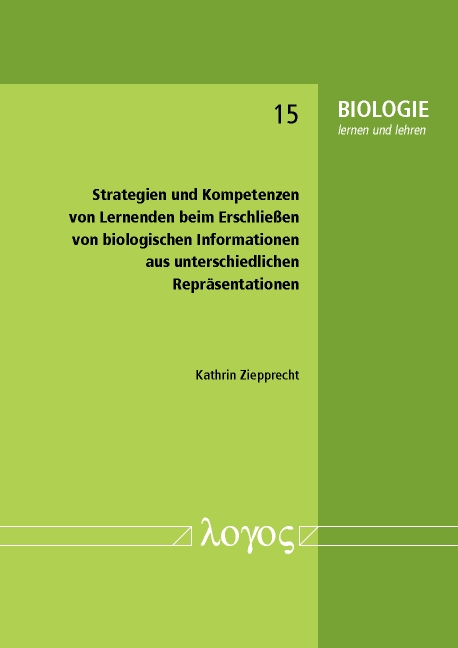 Strategien und Kompetenzen von Lernenden beim Erschließen von biologischen Informationen aus unterschiedlichen Repräsentationen