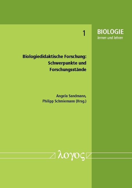 Biologiedidaktische Forschung: Schwerpunkte und Forschungsstände