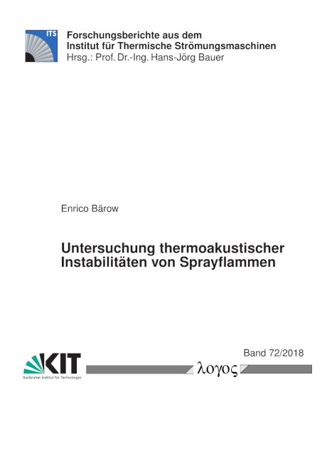 Untersuchung thermoakustischer Instabilitäten von Sprayflammen