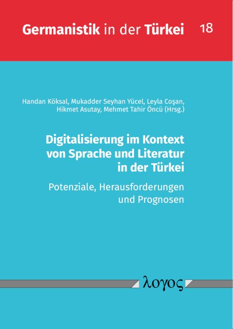 Digitalisierung im Kontext von Sprache und Literatur in der Türkei