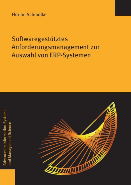 Softwaregestütztes Anforderungsmanagement zur Auswahl von ERP-Systemen