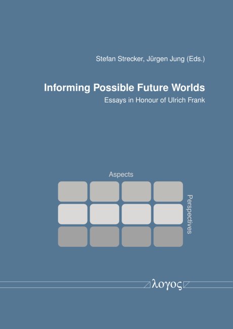 Informing Possible Future Worlds