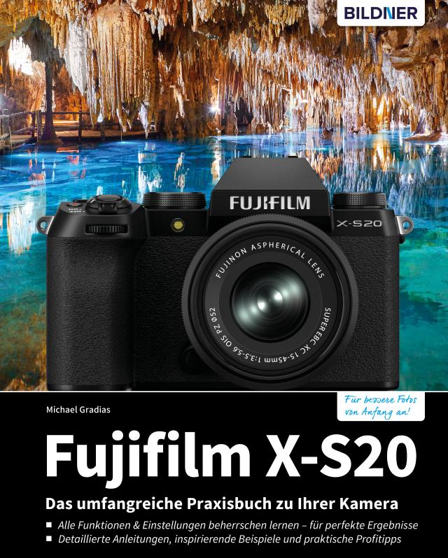 Fujifilm X-S20: Für bessere Fotos von Anfang an!