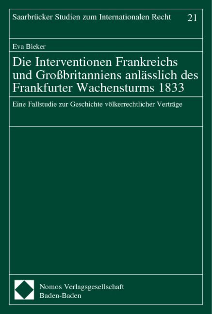 Die Interventionen Frankreichs und Großbritanniens anlässlich des Frankfurter Wachensturms 1833